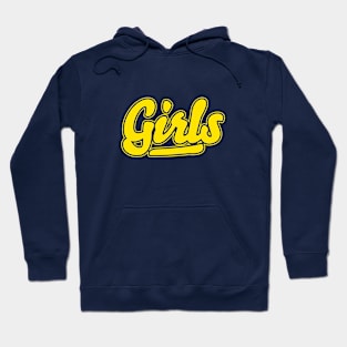 Here Come the Girls Yellow Hoodie